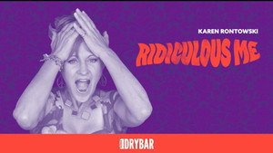 Karen Rontowski: Ridiculous Me