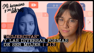 "Mujercitas" y las diversas formas de ser mujer