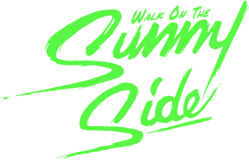 Walk on the Sunnyside