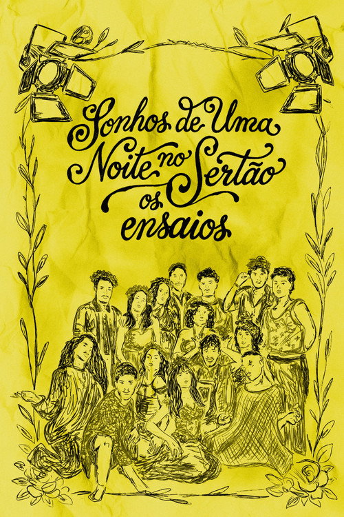 Sonhos de uma Noite no Sertão: os ensaios