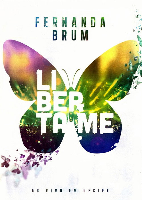 Fernanda Brum - Liberta-me