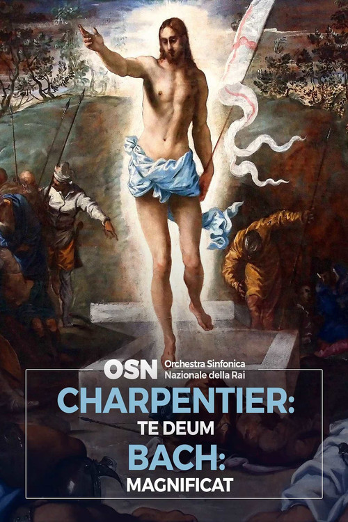 Charpentier: Te Deum, Bach: Magnificat