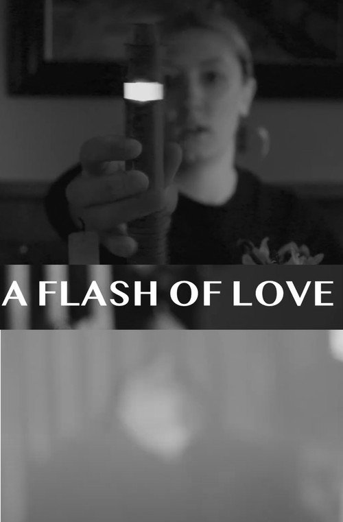 A Flash Of Love