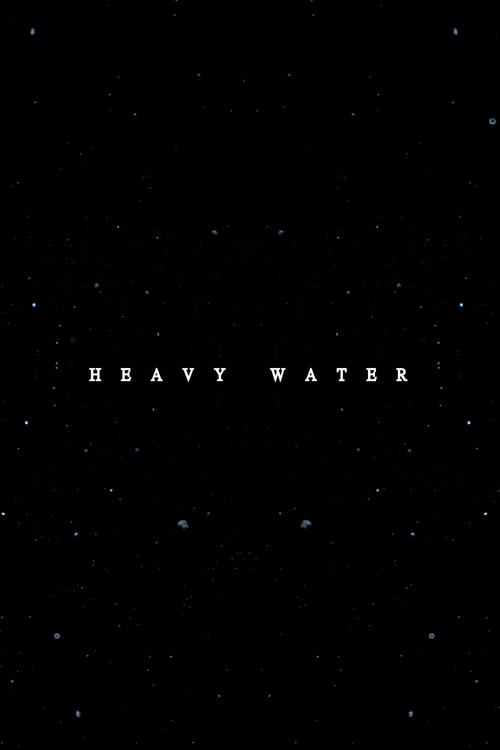 Heavy Water