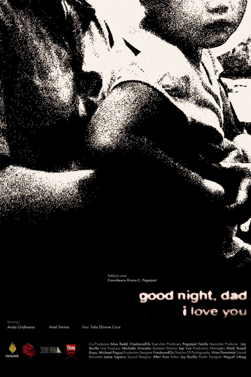 Goodnight, dad. I love you.