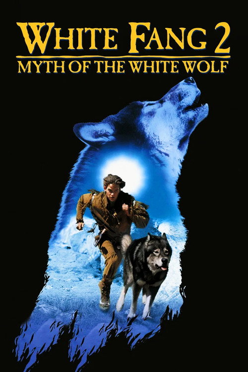 White Fang 2: Myth of the White Wolf