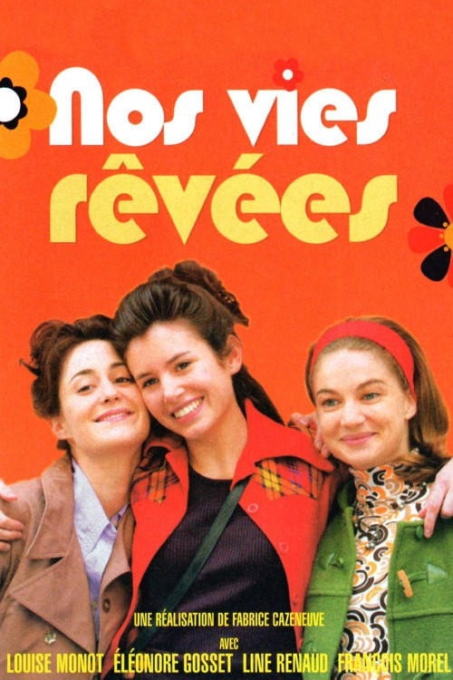 Nos vies rêvées