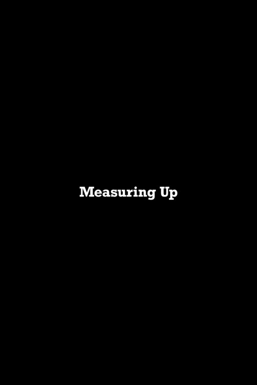 Measuring Up