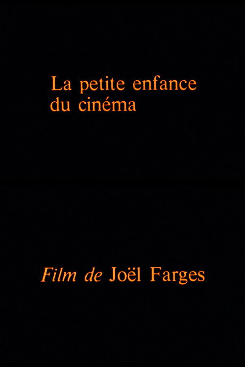 La petite enfance du cinéma
