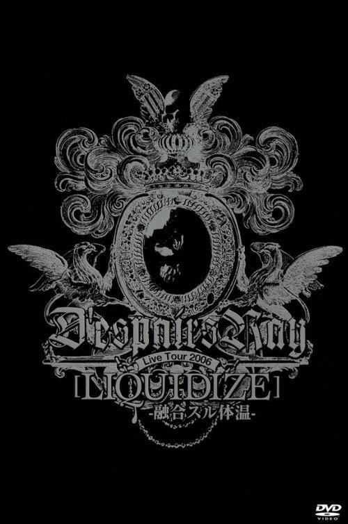 D'espairsRay: LIQUIDIZE Live Tour