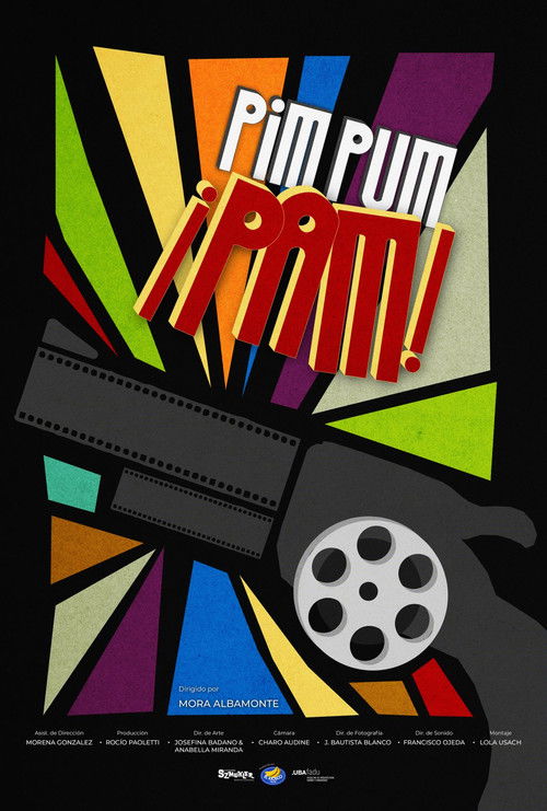 PIM, PUM, ¡PAM!