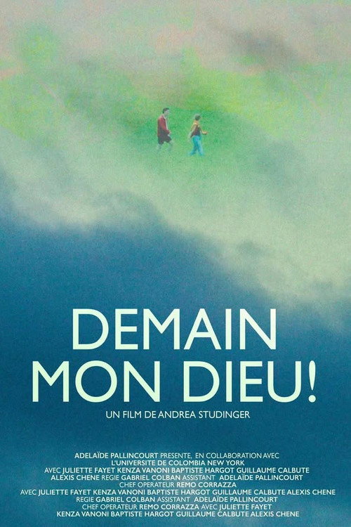 Tomorrow, My God!