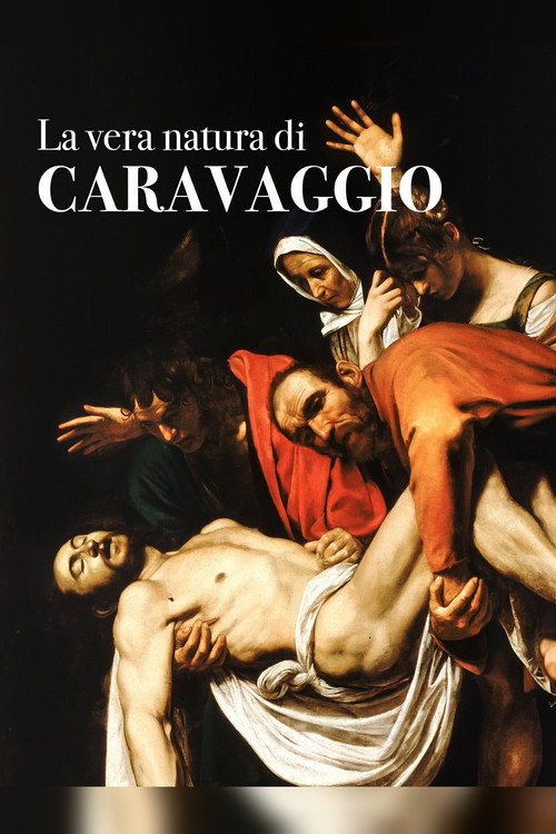 La vera natura di Caravaggio