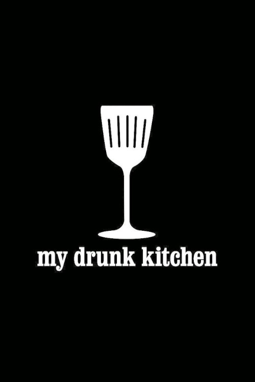 My Drunk Kitchen