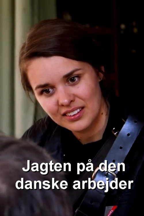 Jagten på den danske arbejder