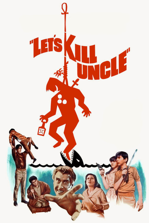 Let's Kill Uncle