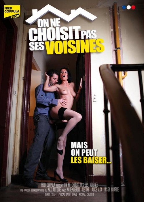 On ne choisit pas ses voisines