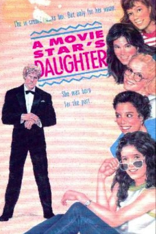 A Movie Star's Daughter