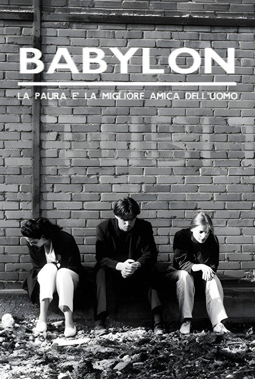 Lies to Live By: Babylon