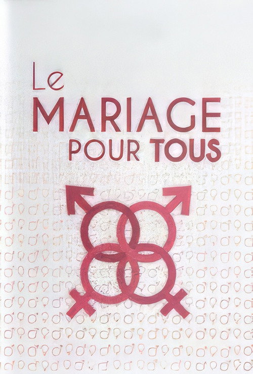 Le Mariage pour tous