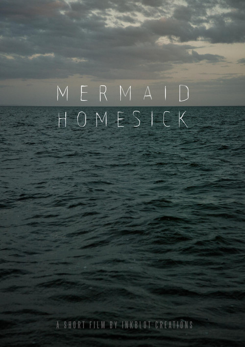 Mermaid Homesick