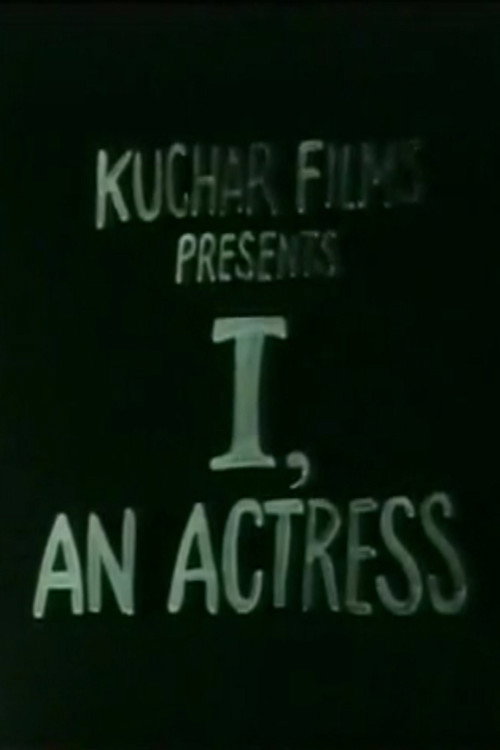 I, an Actress