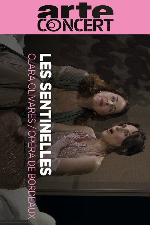 Clara Olivares: Les Sentinelles @ Opéra de Bordeaux