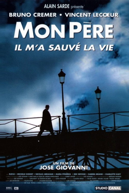 My Father Saved My Life