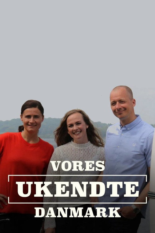 Vores ukendte Danmark