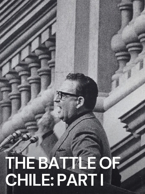 The Battle of Chile: Part I