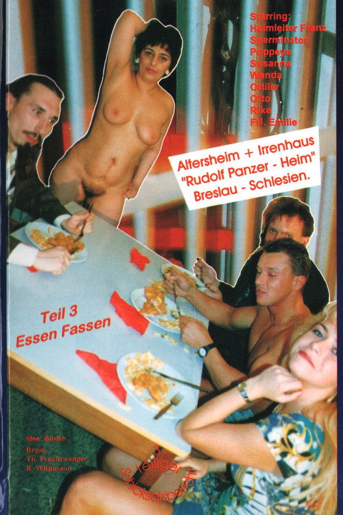 Altersheim & Irrenhaus 3: Essen Fassen