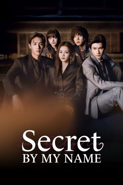 Secret by My Name