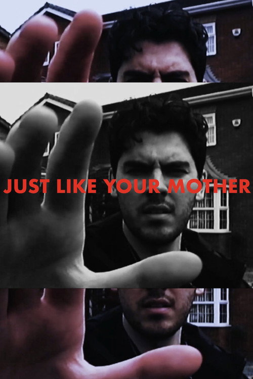 Just Like Your Mother