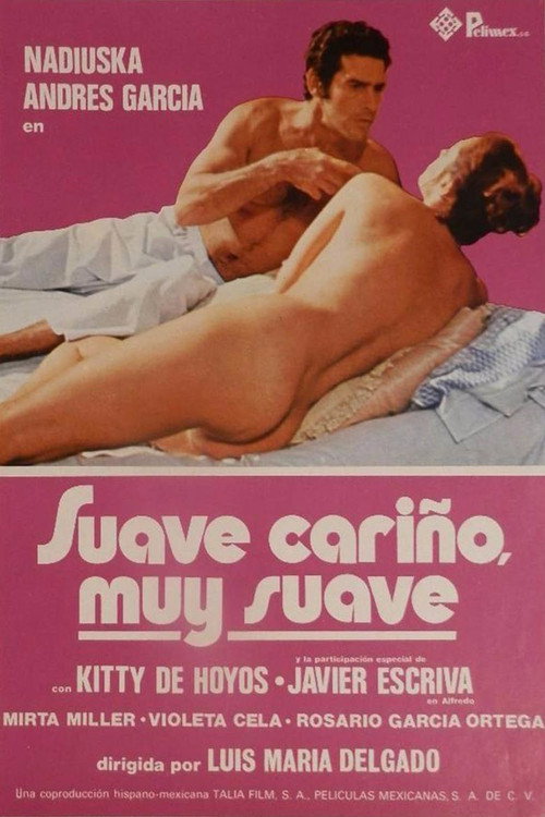 Suave cariño, muy suave