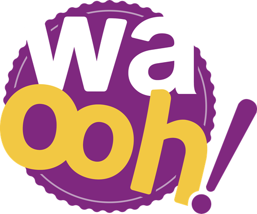 Waooh!