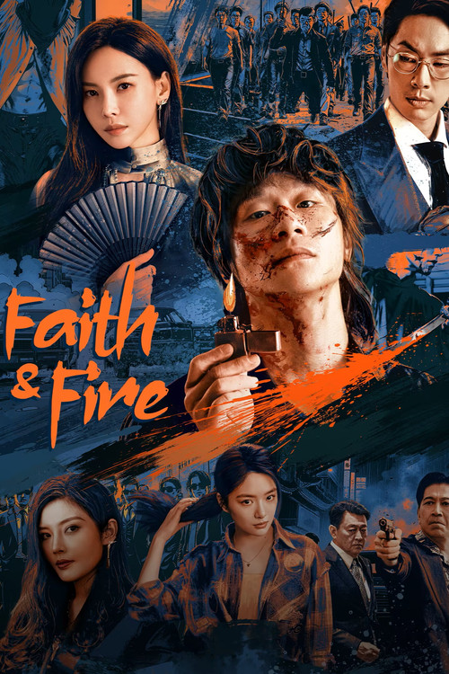 Faith & Fire