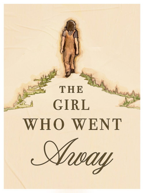 The Girl Who Went Away