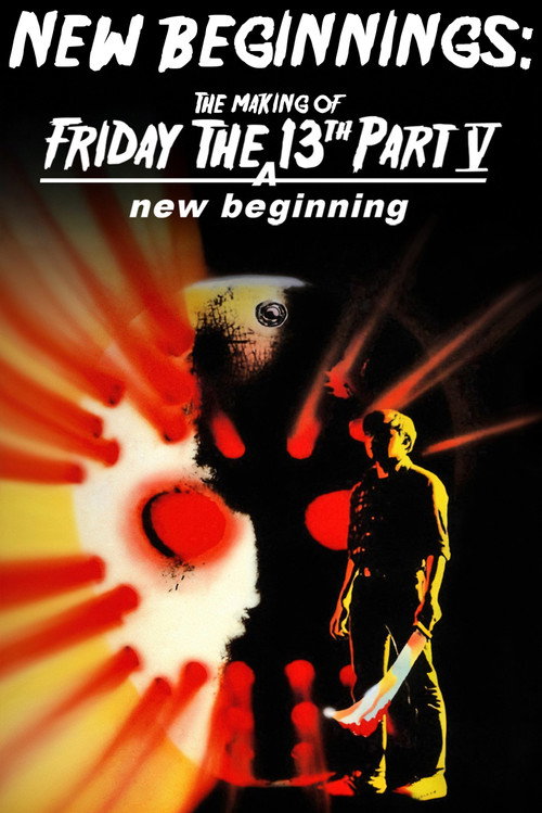 New Beginnings: The Making of Friday the 13th Part V - A New Beginning