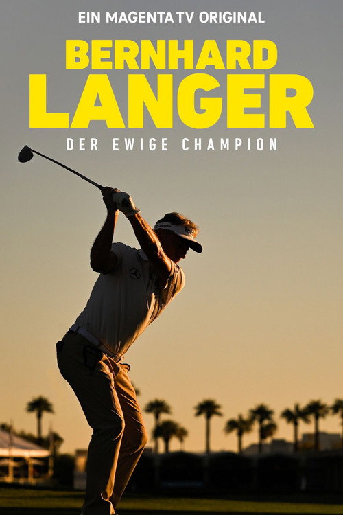 Bernhard Langer - Der ewige Champion