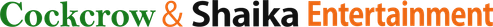 Cockcrow Entertainment & Shaika Films