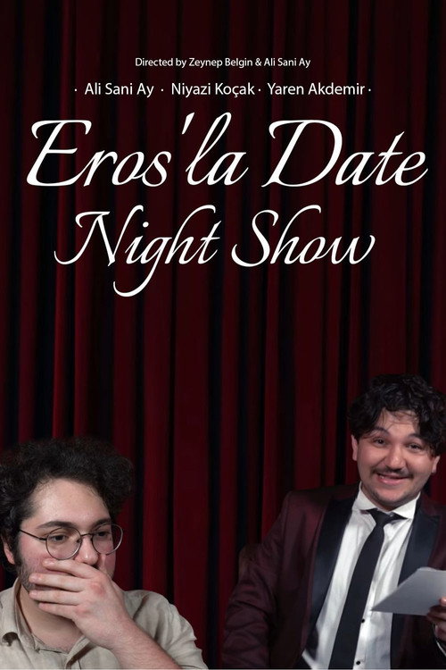Eros'la Date Night Show