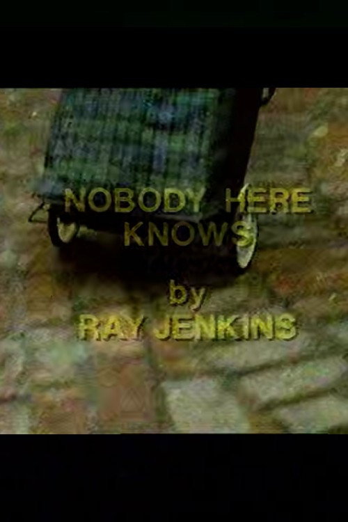 Nobody Here Knows