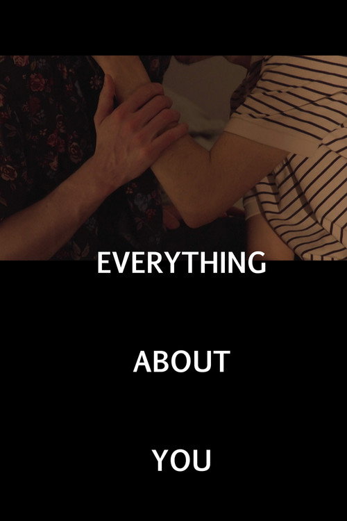 Everything About You