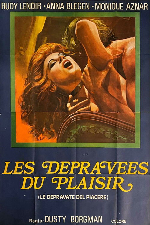 The Depraved of Pleasure