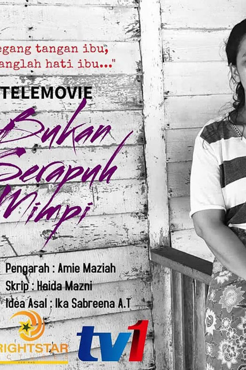 Bukan Serapuh Mimpi