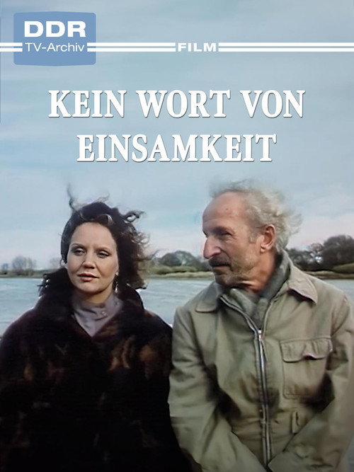 Kein Wort von Einsamkeit