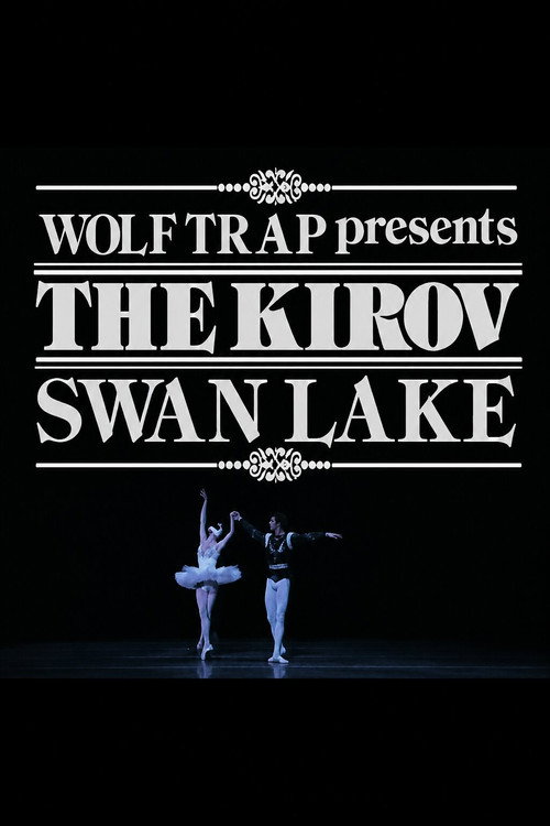 Wolf Trap Presents the Kirov: Swan Lake