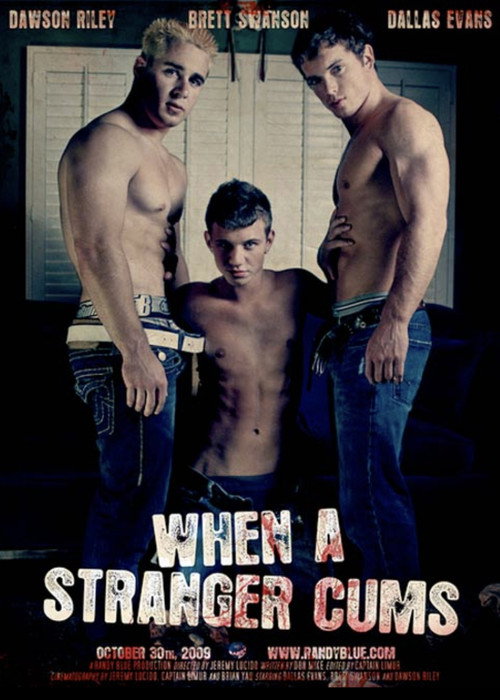 When A Stranger Cums