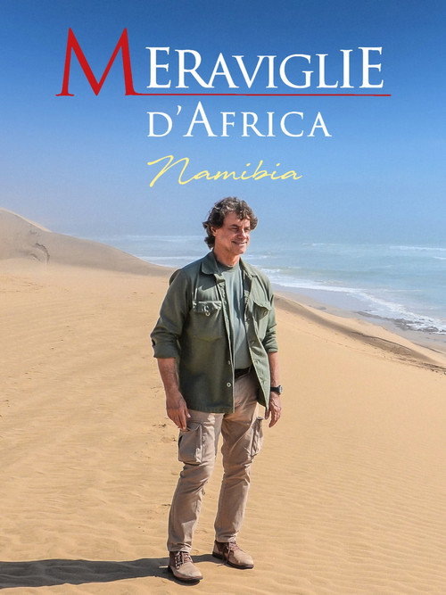 Wonders of Africa - Namibia
