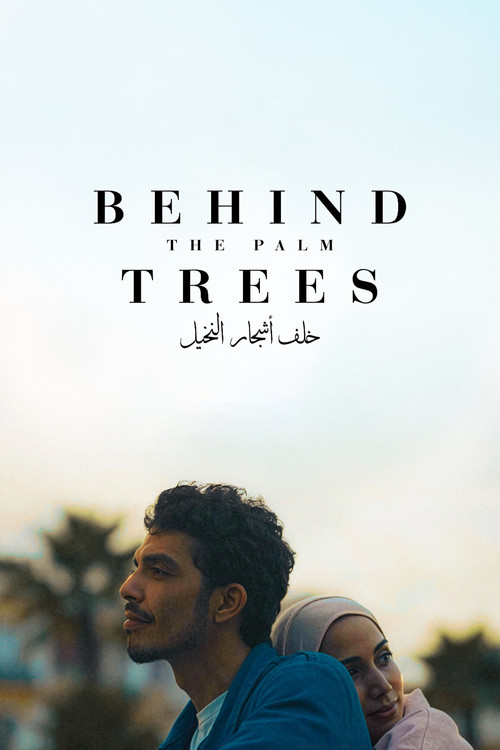 Behind the Palm Trees